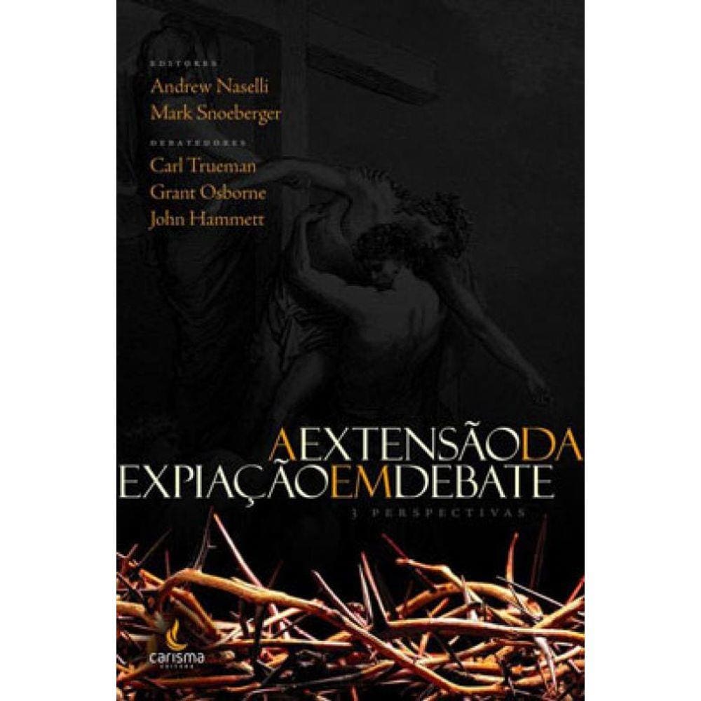 A Extensão Da Expiação Em Debate