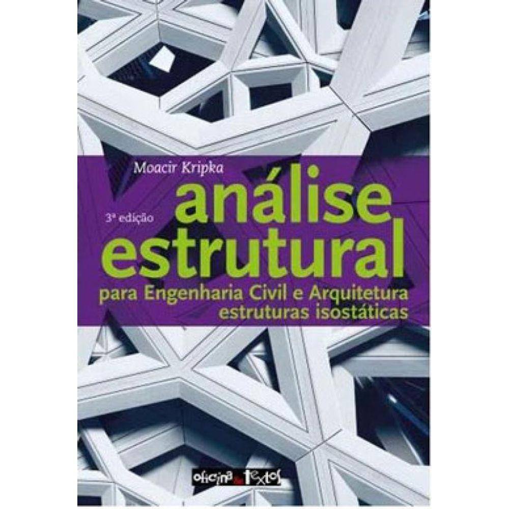Analise Estrutural Para Engenharia Civil E Arquitetura
