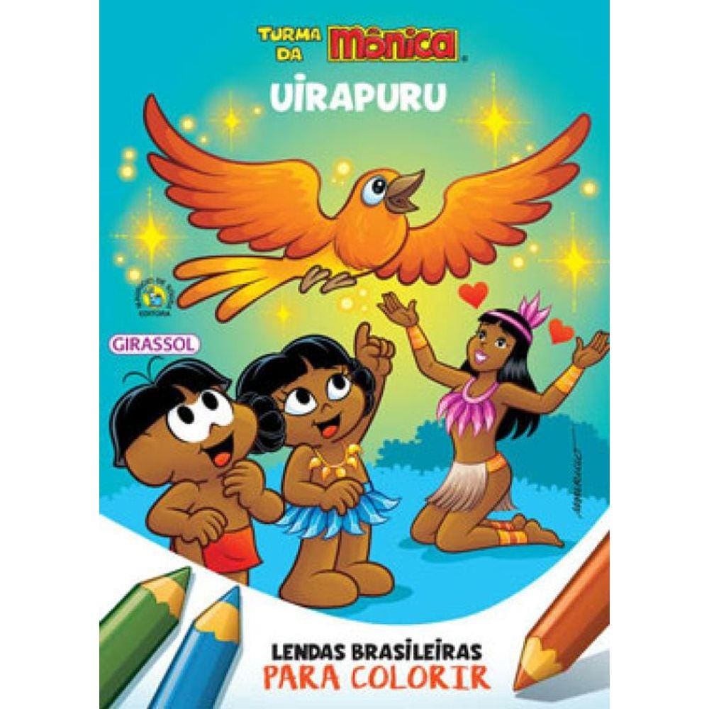 Turma Da Mônica - Lendas Brasileiras Para Colorir - Uirapuru
