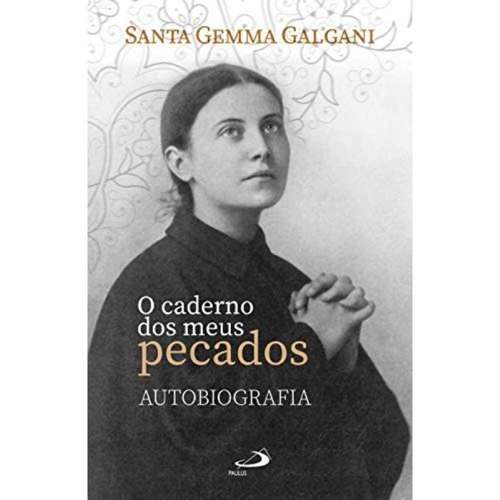 Caderno Dos Meus Pecados - Autobiografia, O
