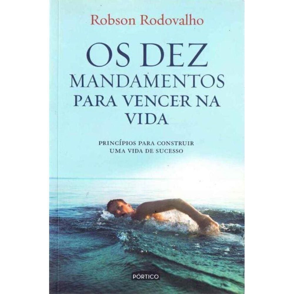 Dez Mandamentos Para Vencer Na Vida