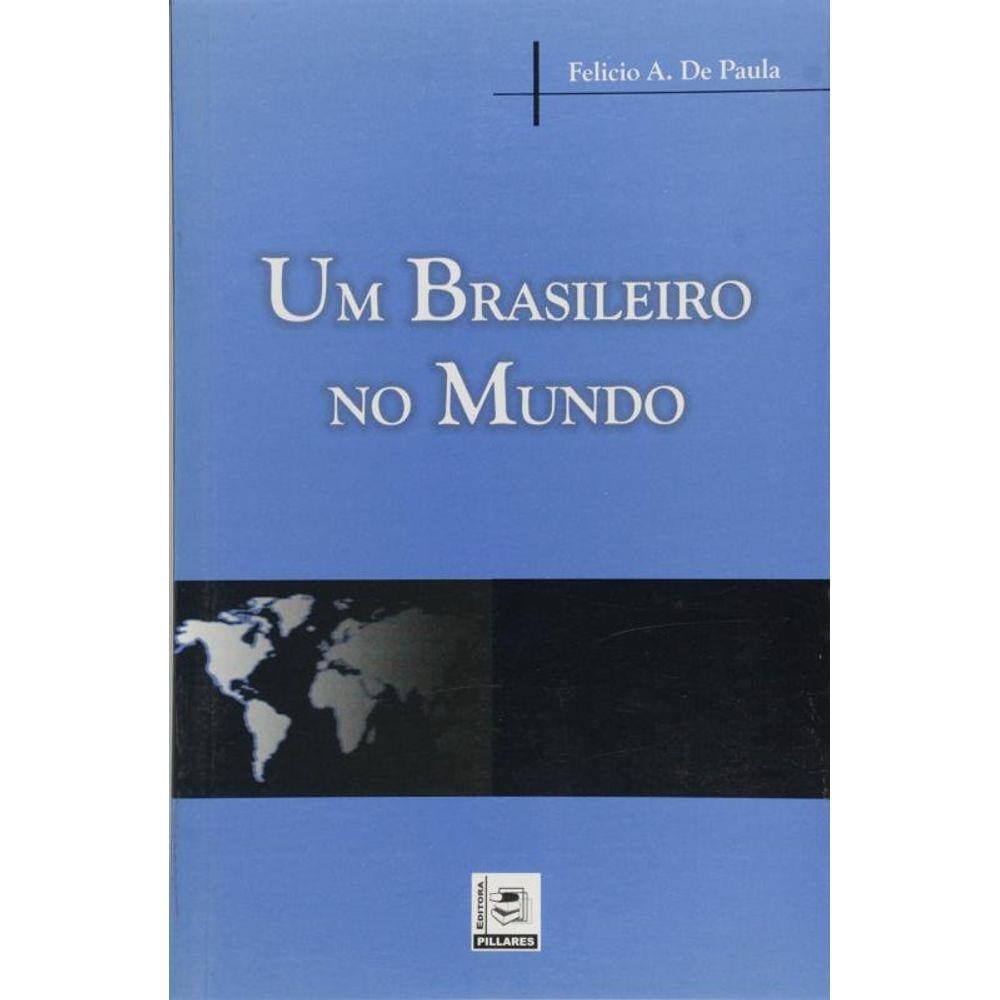 Um Brasileiro No Mundo