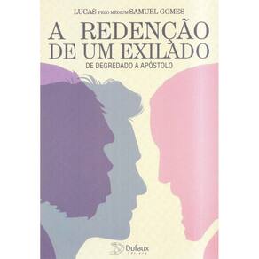 A Redenção de um Exilado