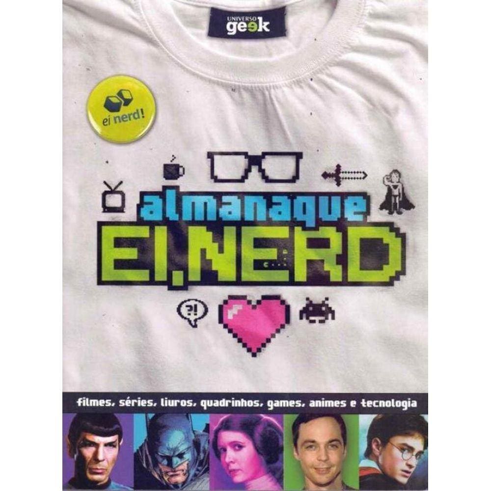 Almanaque Ei, Nerd