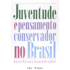 Juventude E Pensamento Conservador No Brasil