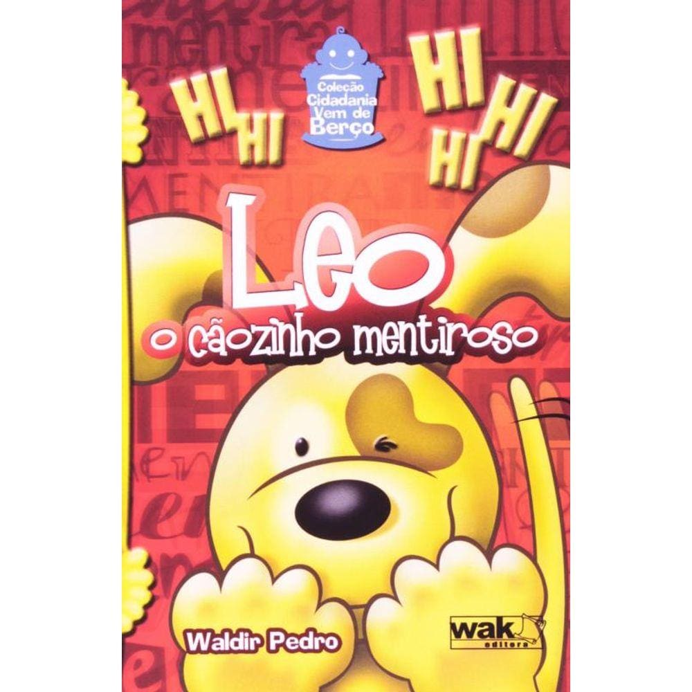 Leo: O Caozinho Mentiroso