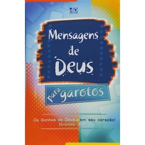 Mensagens De Deus Para Garotos: Os Sonhos De Deus