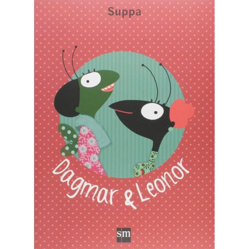 Dagmar E Leonor