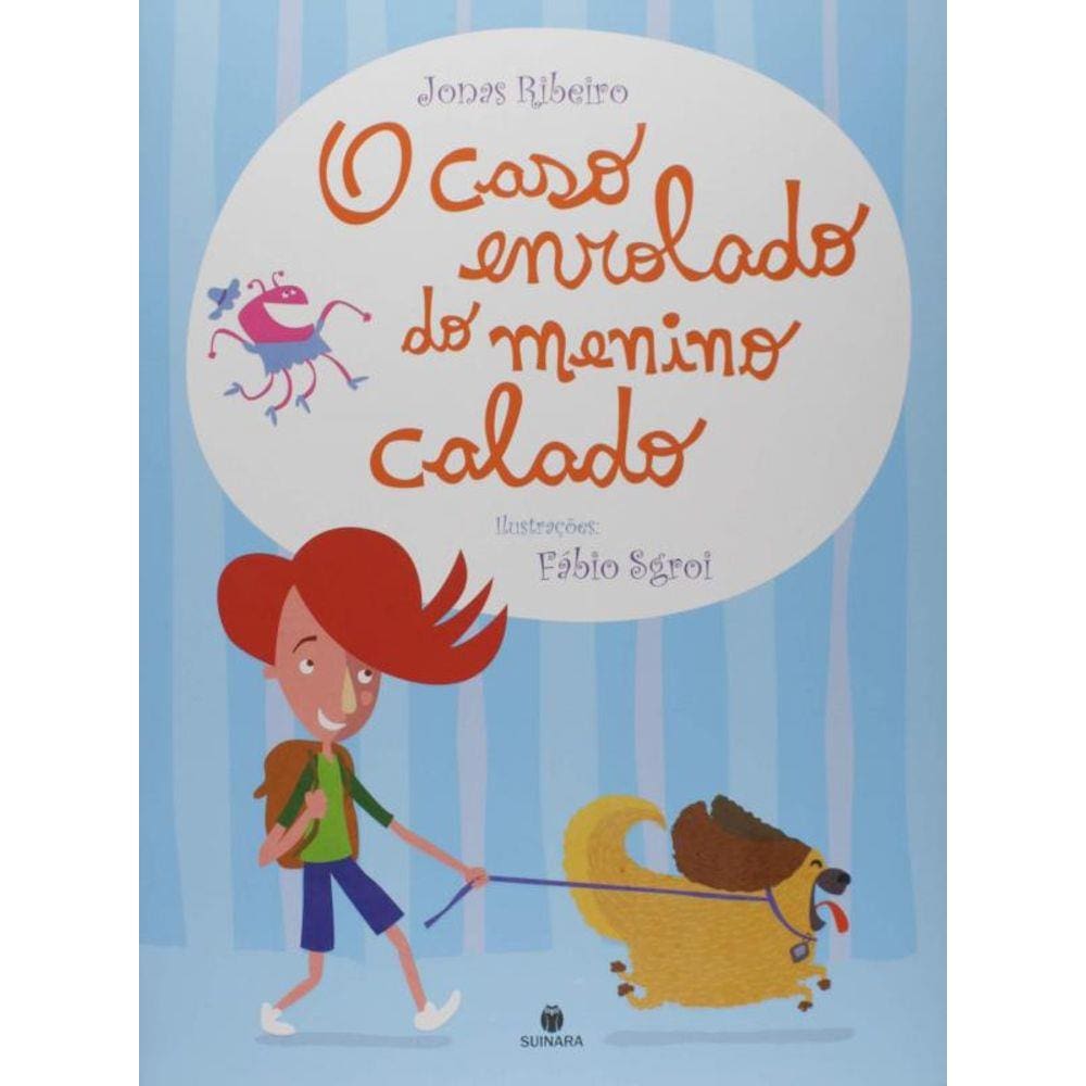 Caso Enrolado Do Menino Calado, O