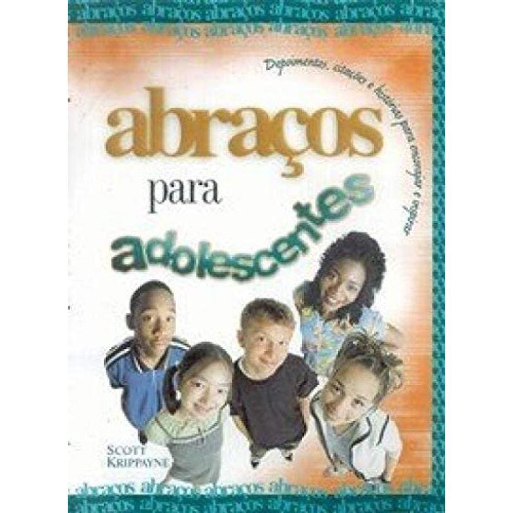 Abracos Para Adolescentes