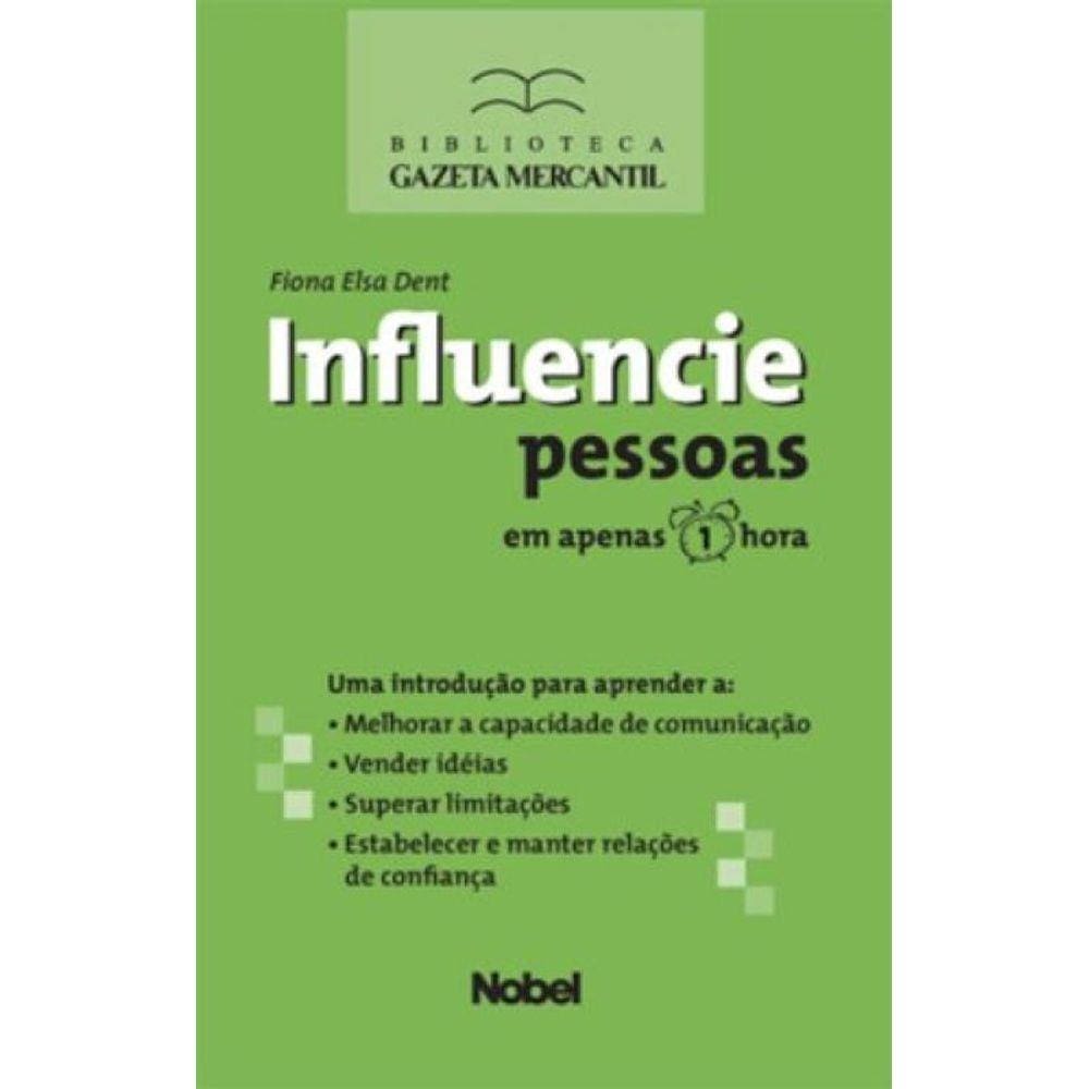 Influencie Pessoas Em Apenas 1 Hora