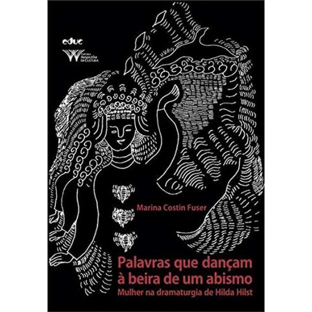 Palavras Que Dancam A Beira De Um Abismo: Mulher N