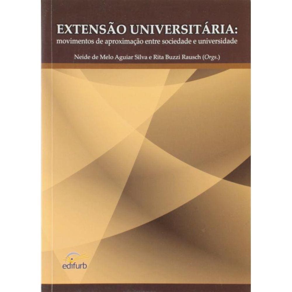 Extensao Universitaria: Movimentos De Aproximacao