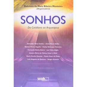 Sonhos: Do Cotidiano Ao Arquetipico