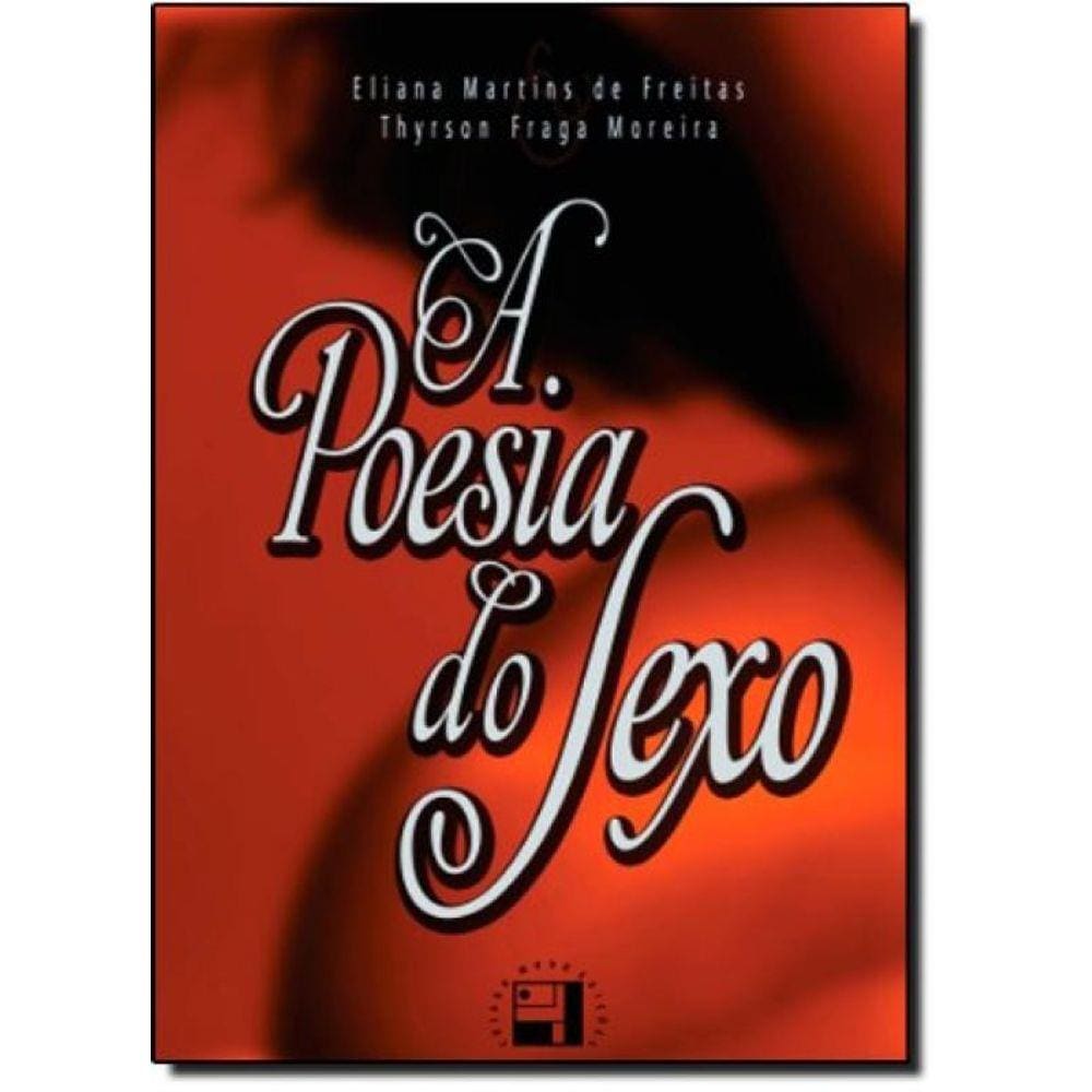 Poesia Do Sexo, A