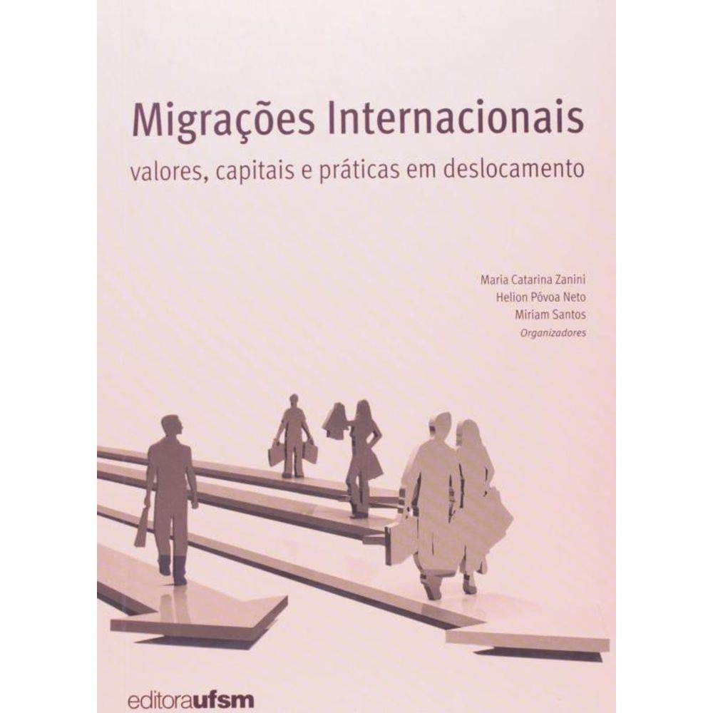 Migracoes Internacionais: Valores, Capitais E Prat