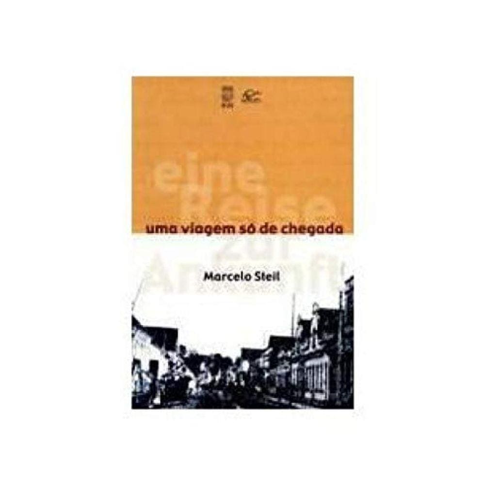 Uma Viagem So De Chegada