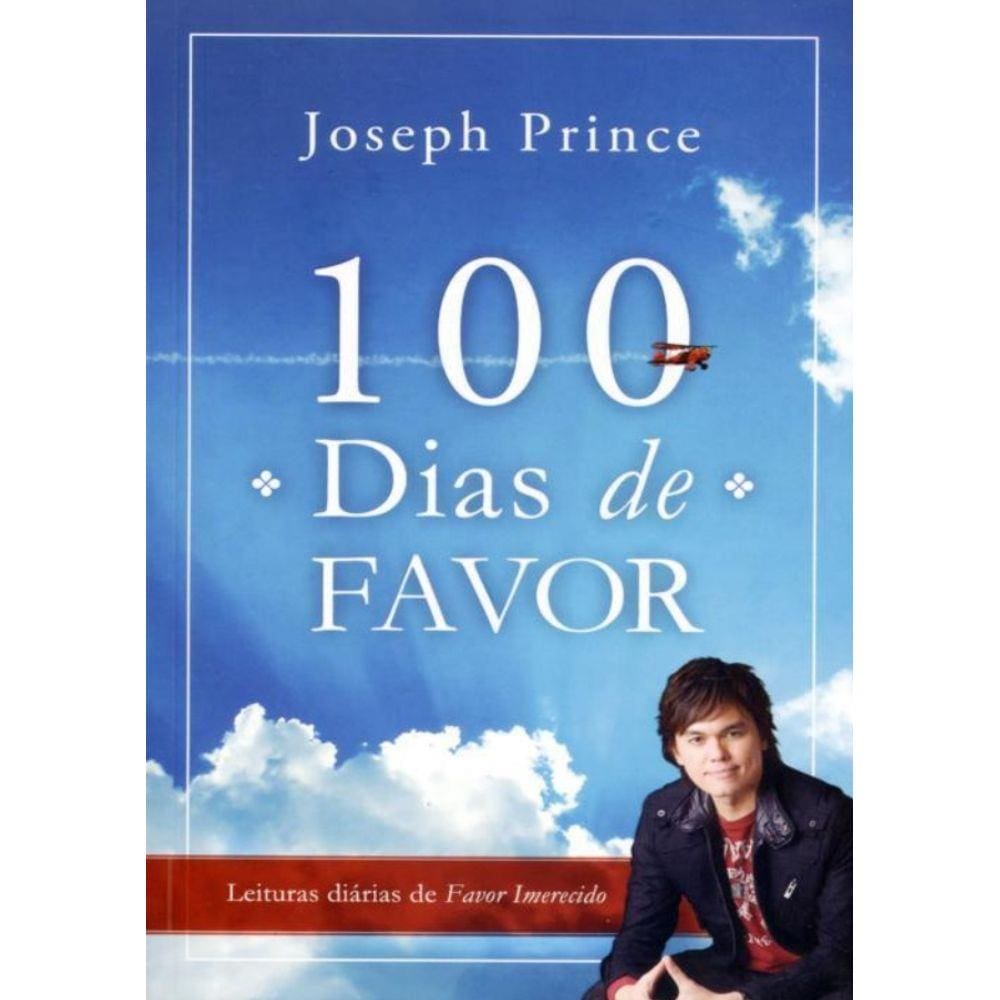 100 Dias De Favor Livro Joseph Prince