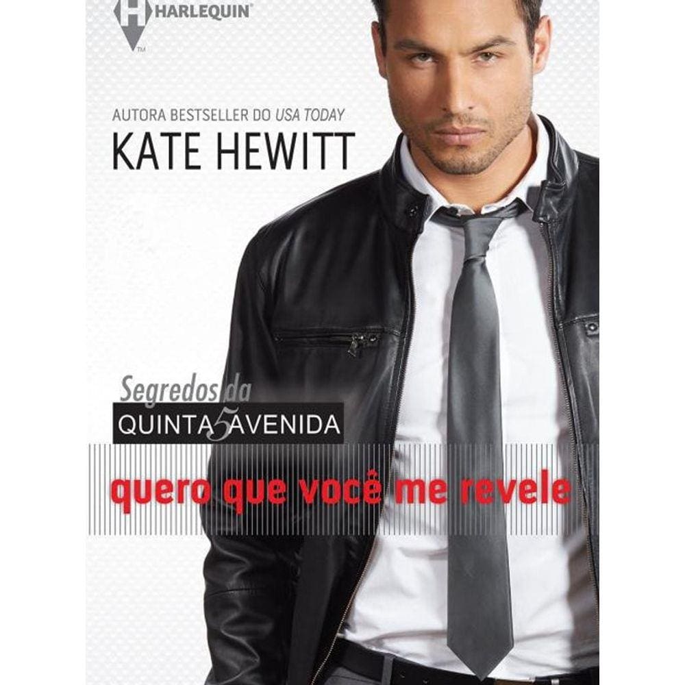 Livro Quero Que Revele - Coleção Harlequin Segredos Da 5 N.3