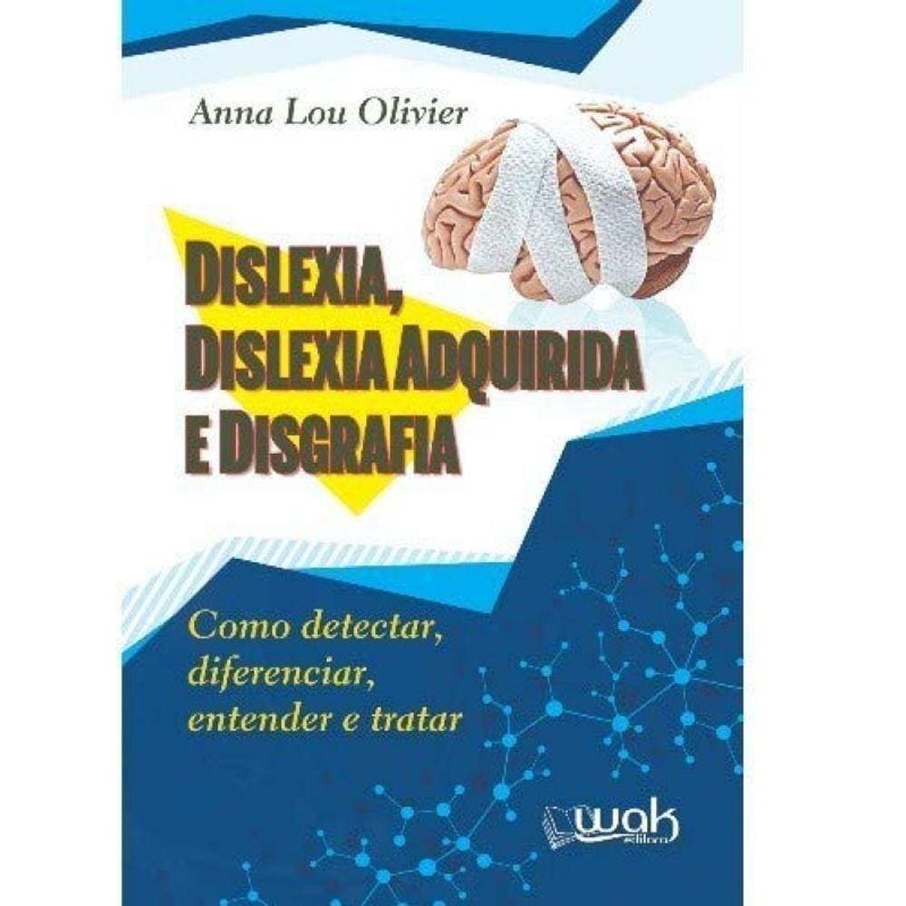 Dilexia Dislexia Adquirida E Disgrafia