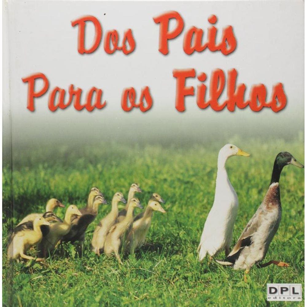 Dos Pais Para Os Filhos