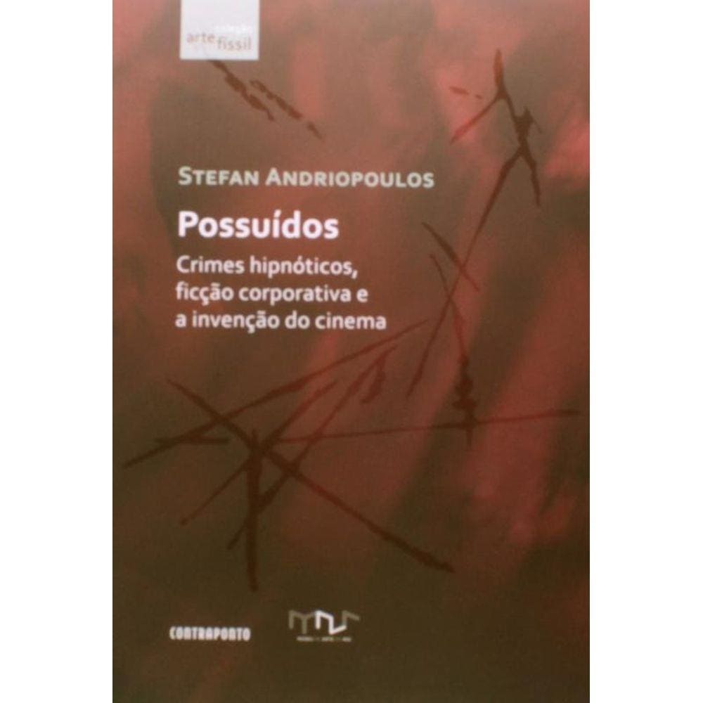 Possuidos: Crimes Hipnoticos, Ficcao Corporativa E