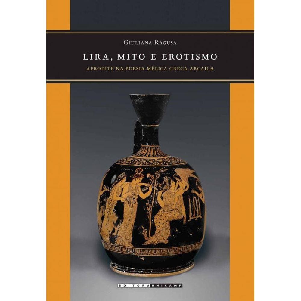 Lira, Mito E Erotismo