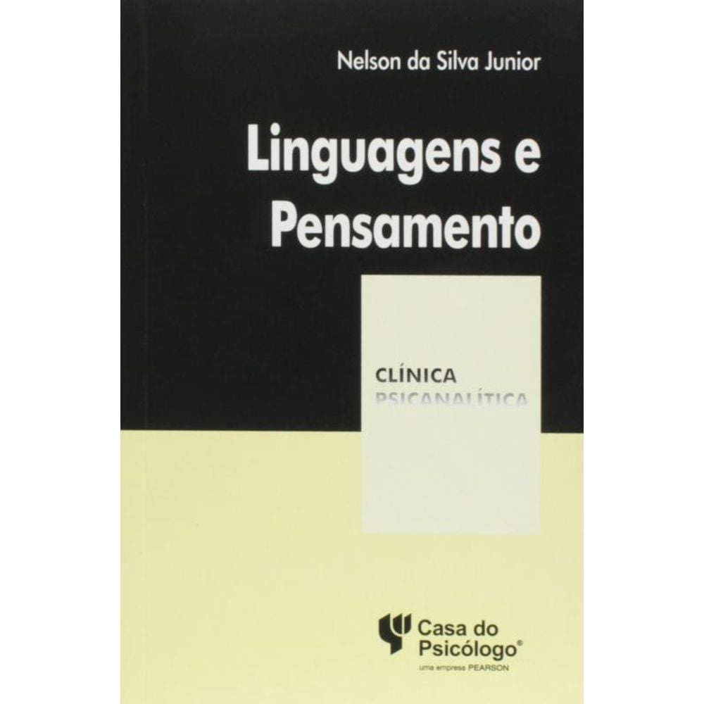 Linguagens E Pensamentos: Clinica Psicanalitica