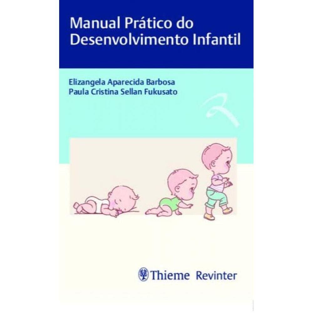 Manual Pratico do Desenvolvimento Infantil