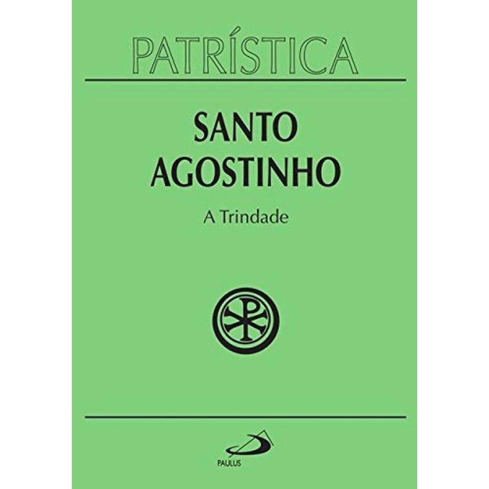 Trindade, A - Vol.7 - Colecao Patristica