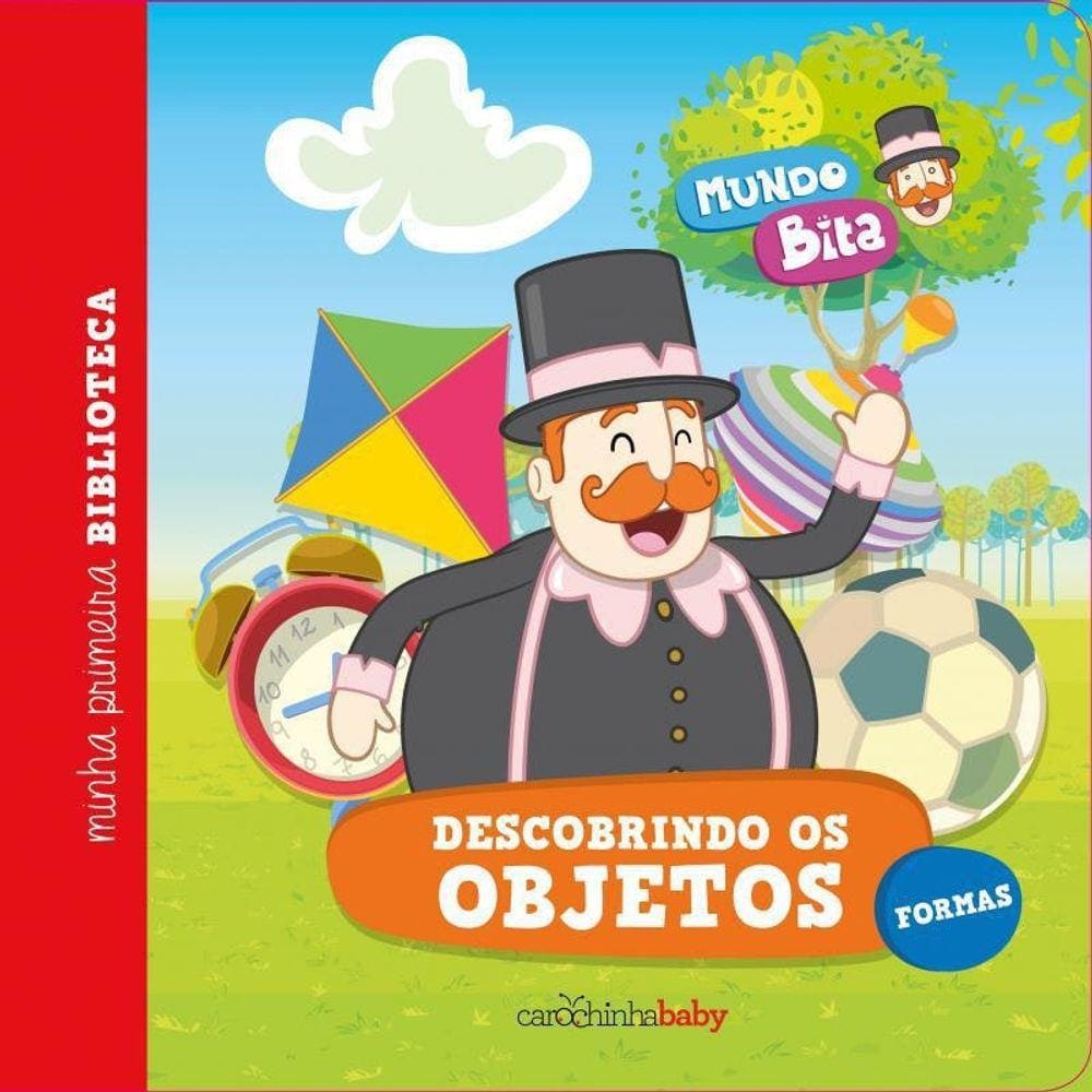 Livro Mundo Bita - Descobrindo Os Objetos