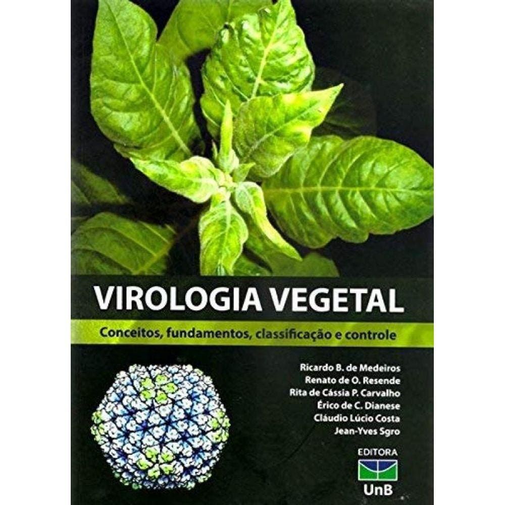 Virologia Vegetal: Conceitos, Fundamentos, Classif