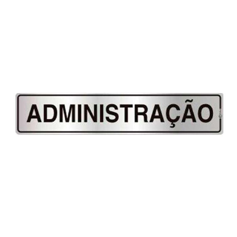 Placa de Sinalização Alumínio 05x25cm Administração