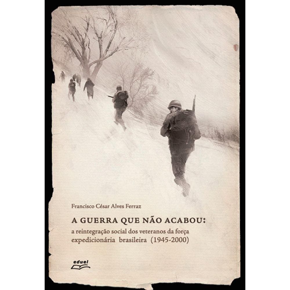 Livro A guerra que não acabou: a reintegração social...