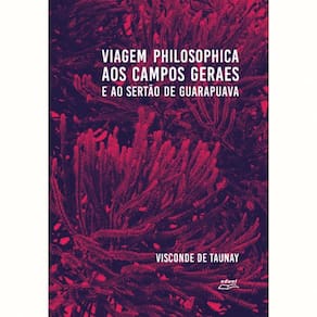 Livro Viagem Philosophica Aos Campos Geraes...