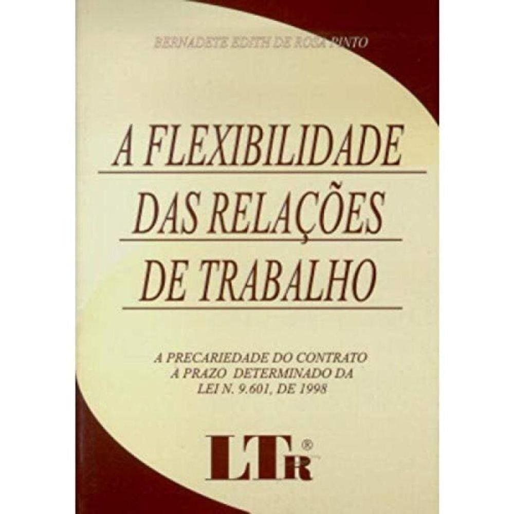 Flexibilidade Das Relacoes De Trabalho