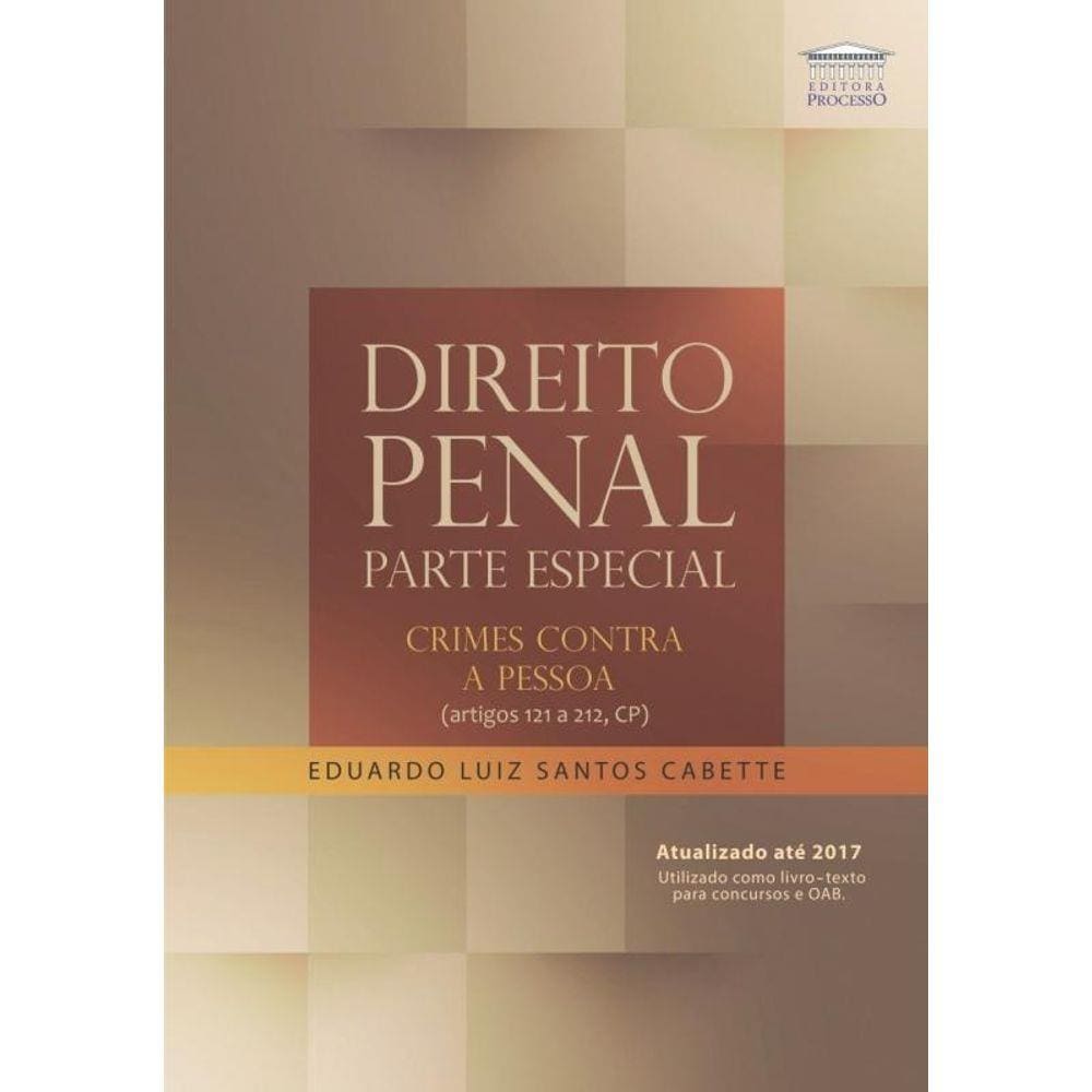 Direito Penal: Crimes Contra A Pessoa - Parte Espe