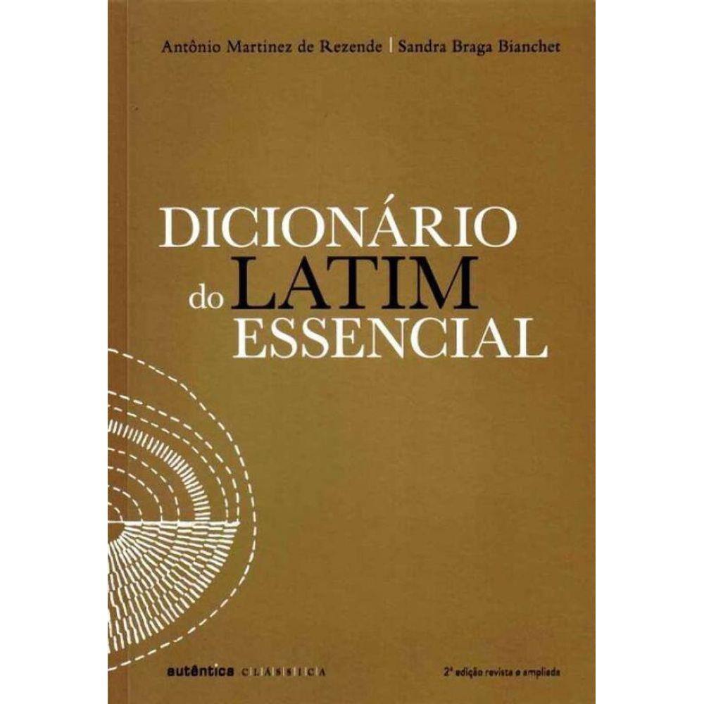 Dicionario Do Latim Essencial