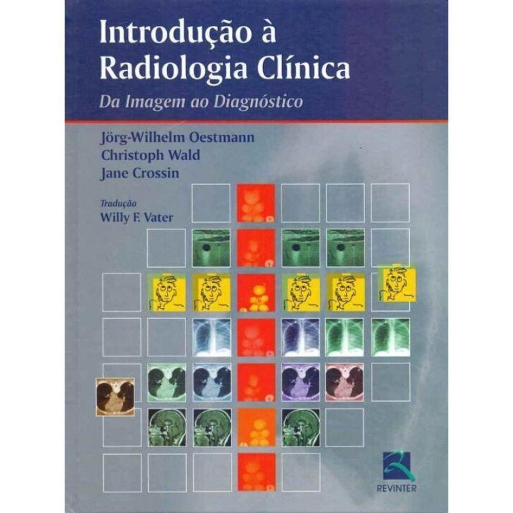 Introdução a Radiologia Clínica