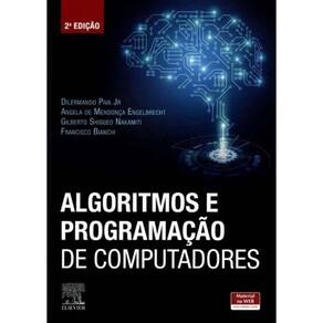 Algoritimos e Programaçãao de Computadores - 02Ed/19