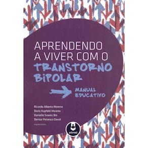 Aprendendo a Viver Com o Transtorno Bipolar