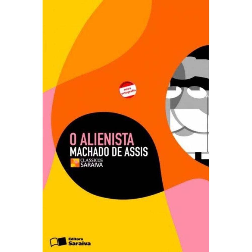 Alienista, O