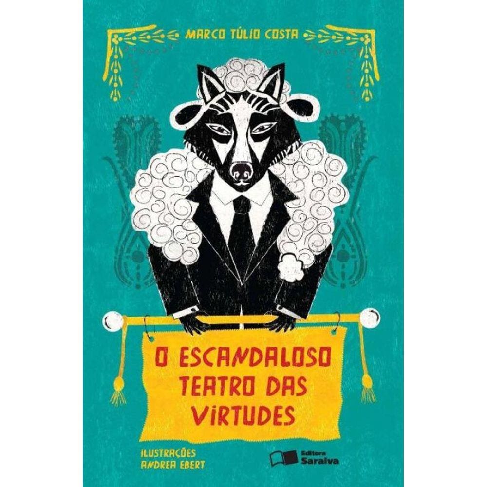 Escandaloso Teatro Das Virtudes, O