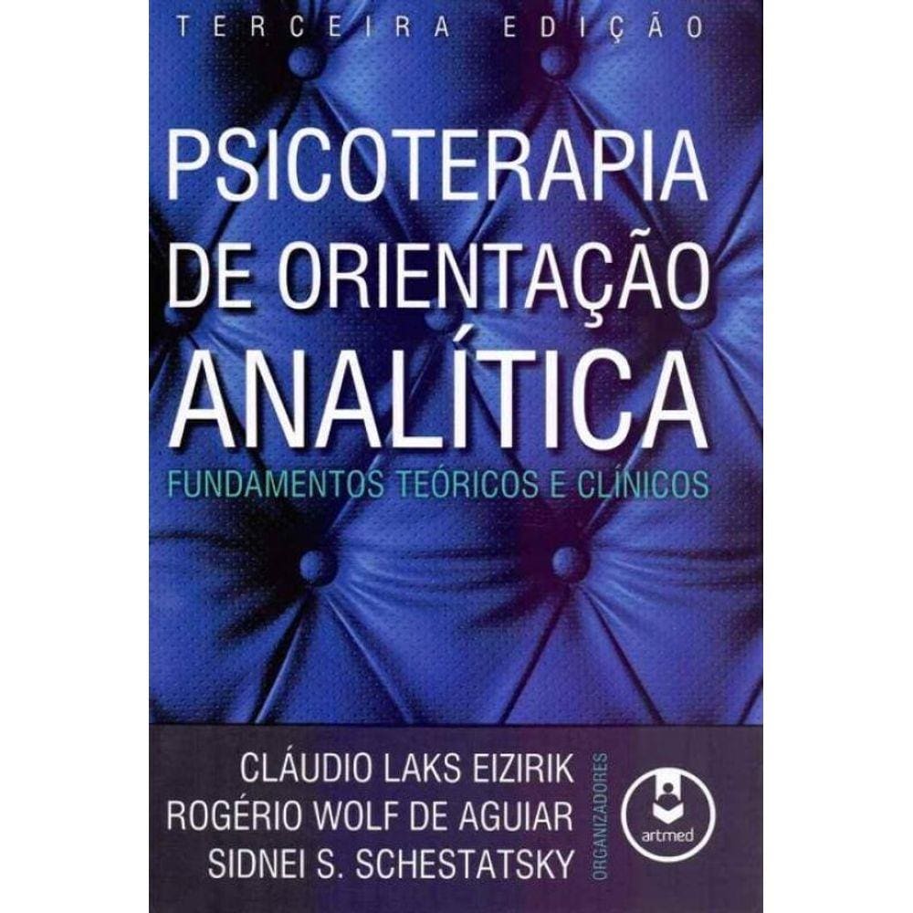 Psicoterapia de Orientação Analítica - Fundamentos Teóricos e Clínicos - 03Ed/15