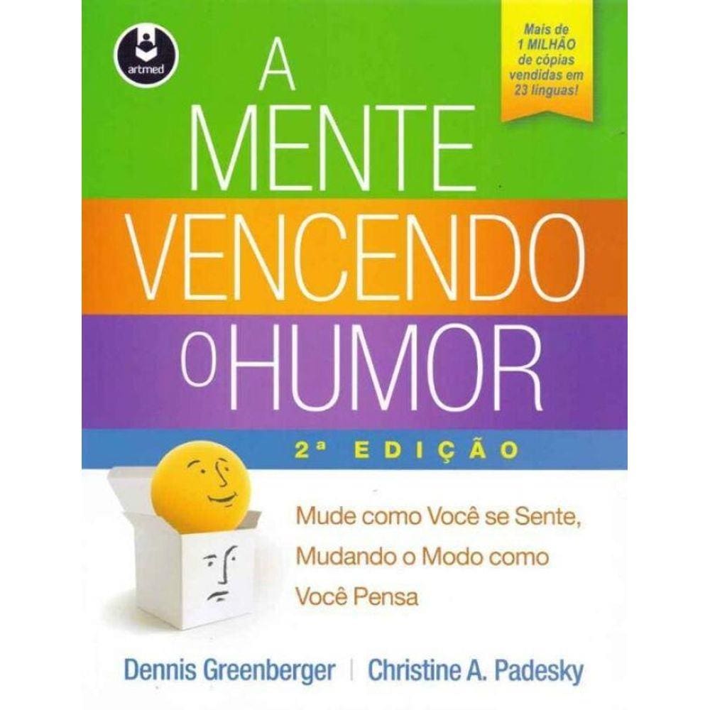 Mente Vencendo o Humor, A