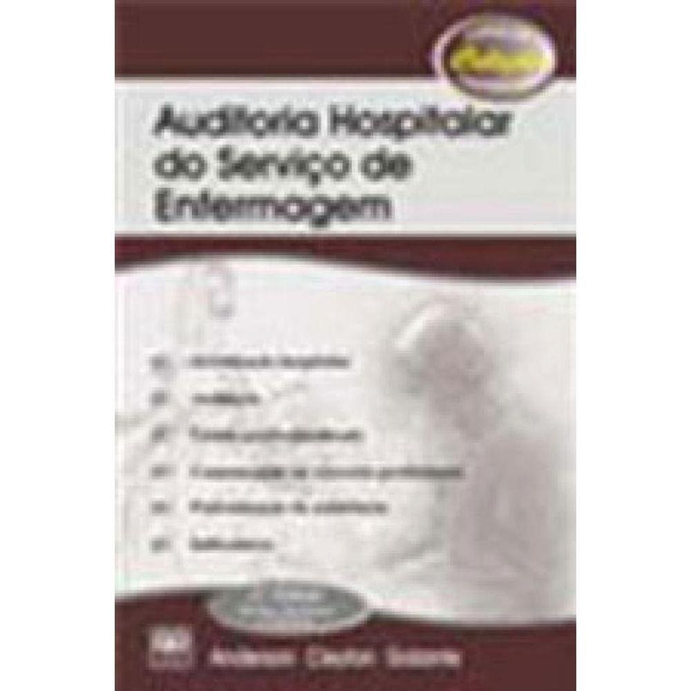 Auditoria Hospitalar Do Serviço De Enfermagem