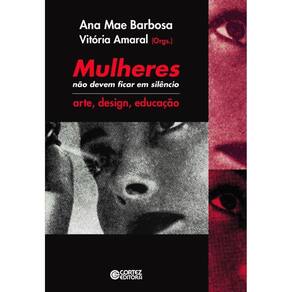 Livro - Mulheres não Devem Ficar em Silencio