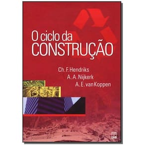 Ciclo da Construção, O