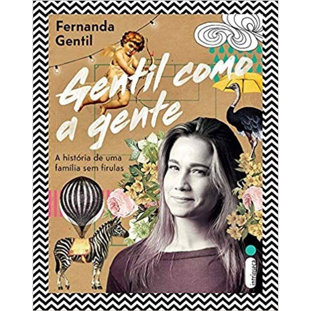 Gentil Como A Gente