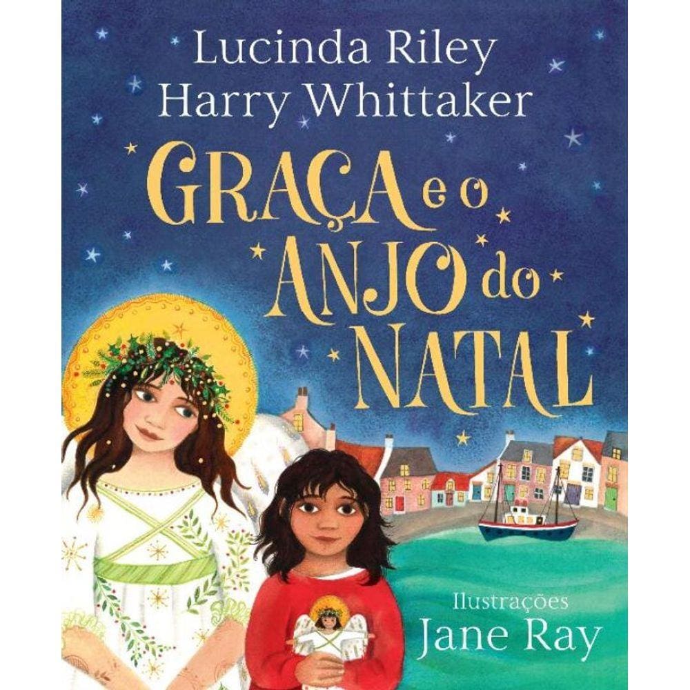 Graca E O Anjo Do Natal (Anjos Da Guarda Livro 1